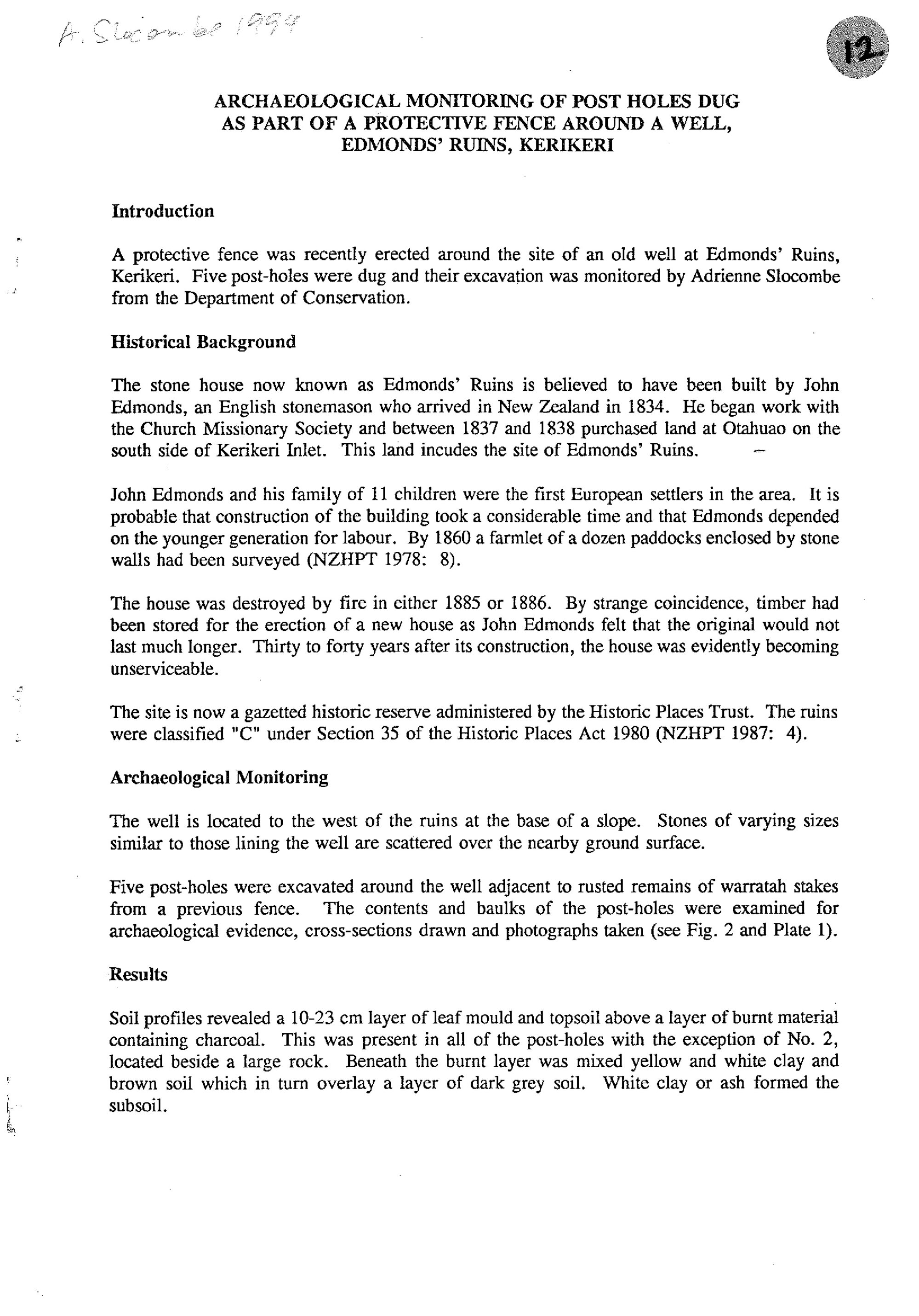 Archaeological monitoring of post holes dug as part of a protective fence around a well, Edmonds' ruins, Kerikeri