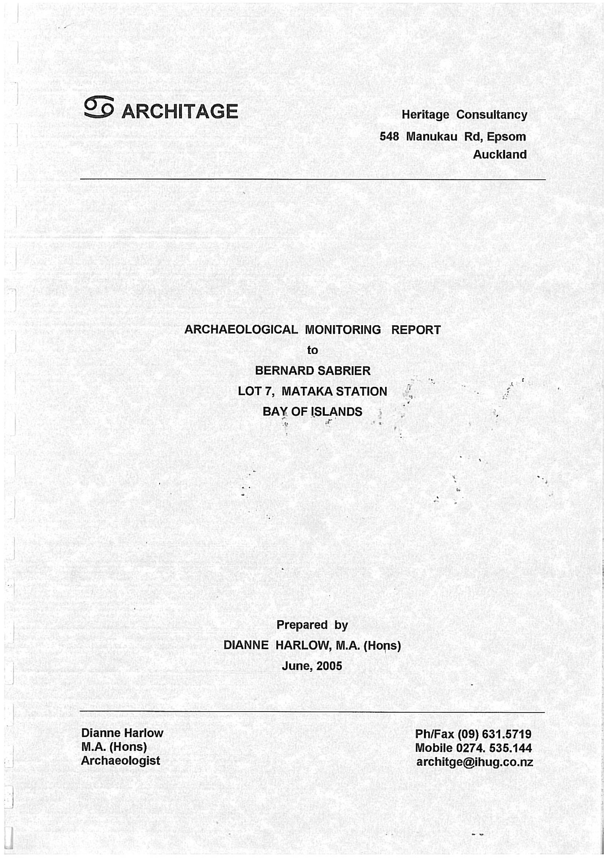 Archaeological Monitoring Report to Bernard Sabrier Lot 7, Mataka Station
