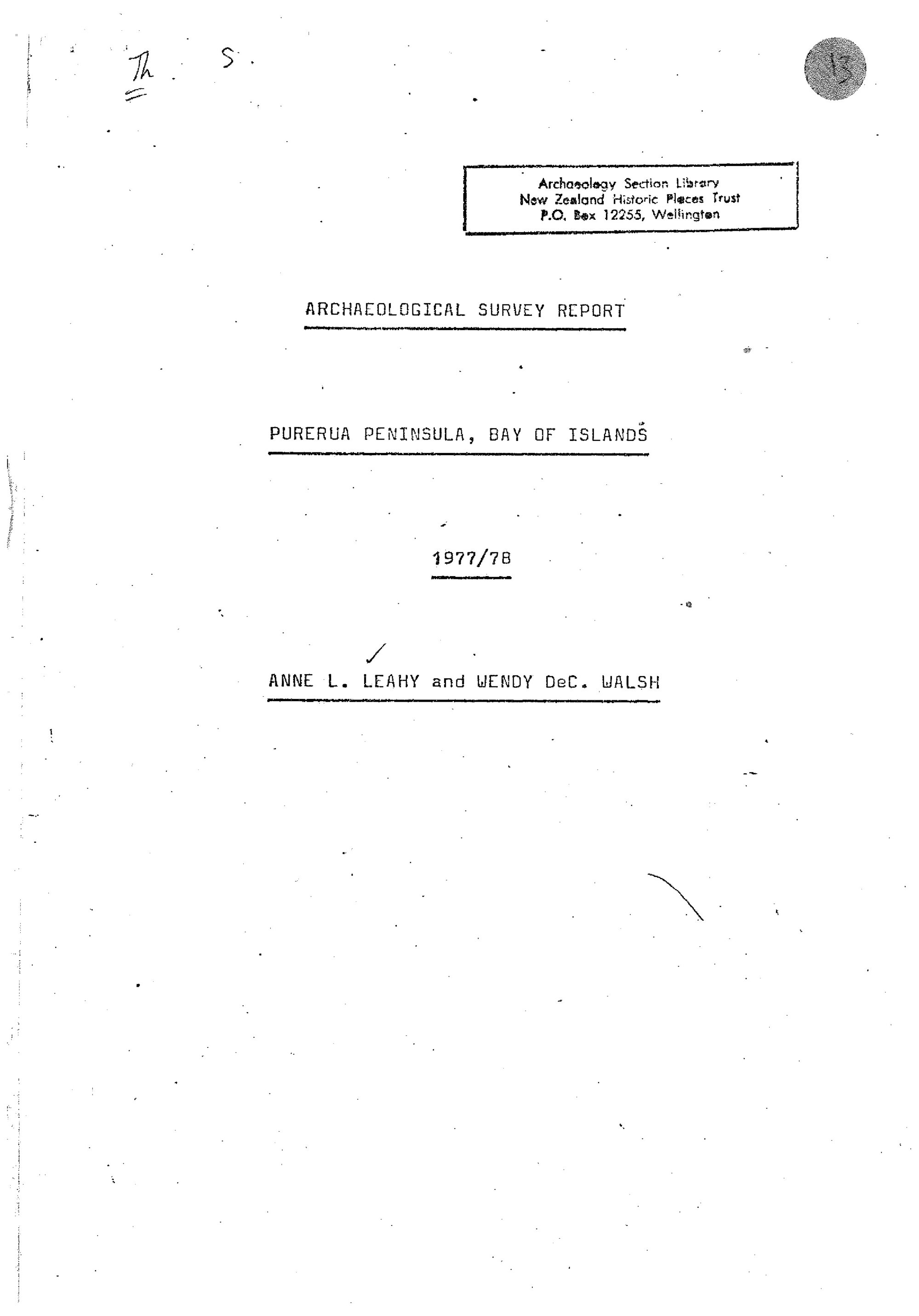 Archaeological Survey Report. Purerua Peninsula