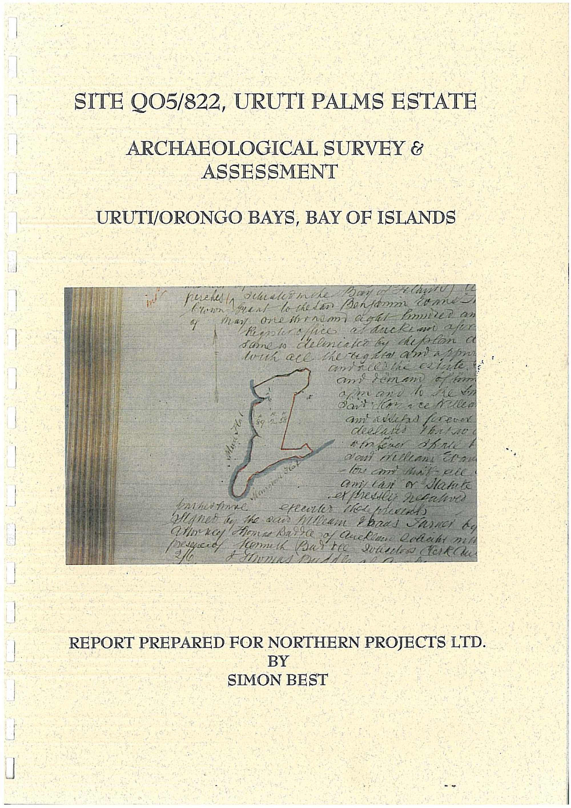 Site Q05-822, Uruti Palms Estate, Archaeological Survey and Assessment. Uruti Orongo Bays 
