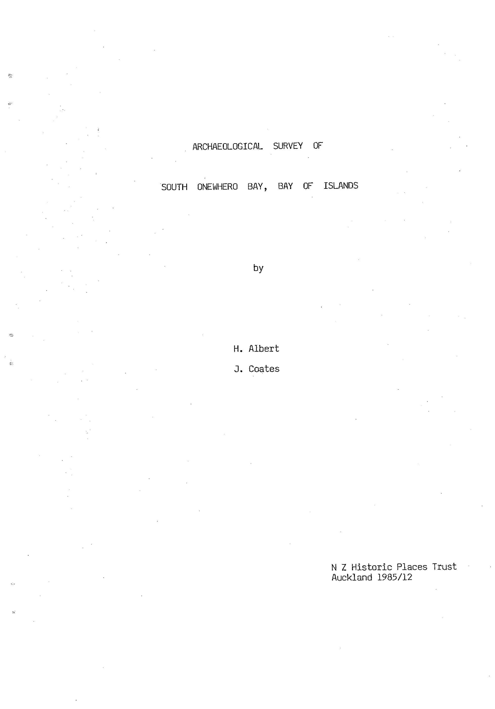 Archaeological survey of south Onewhero Bay Northland