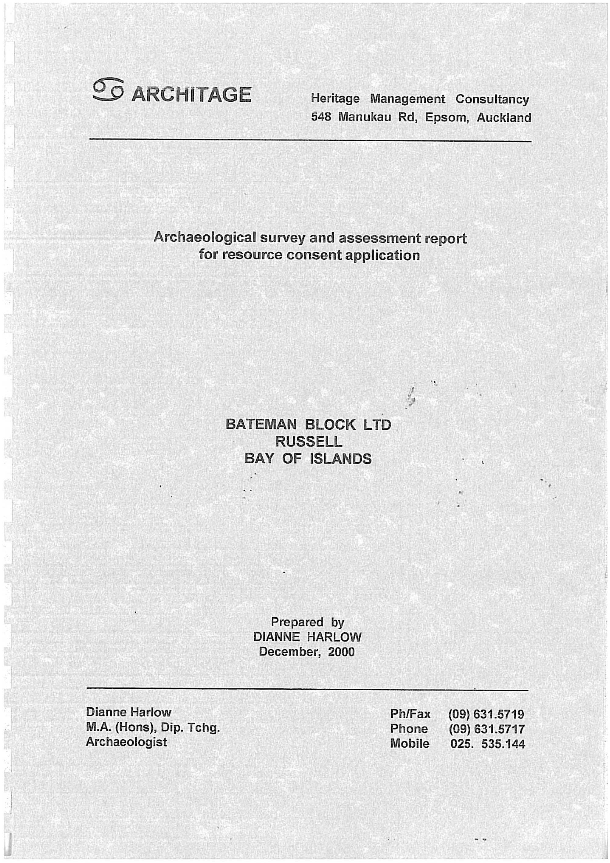  Archaeological survey and assessment report for for resource consent application,Bateman Block Ltd Russell