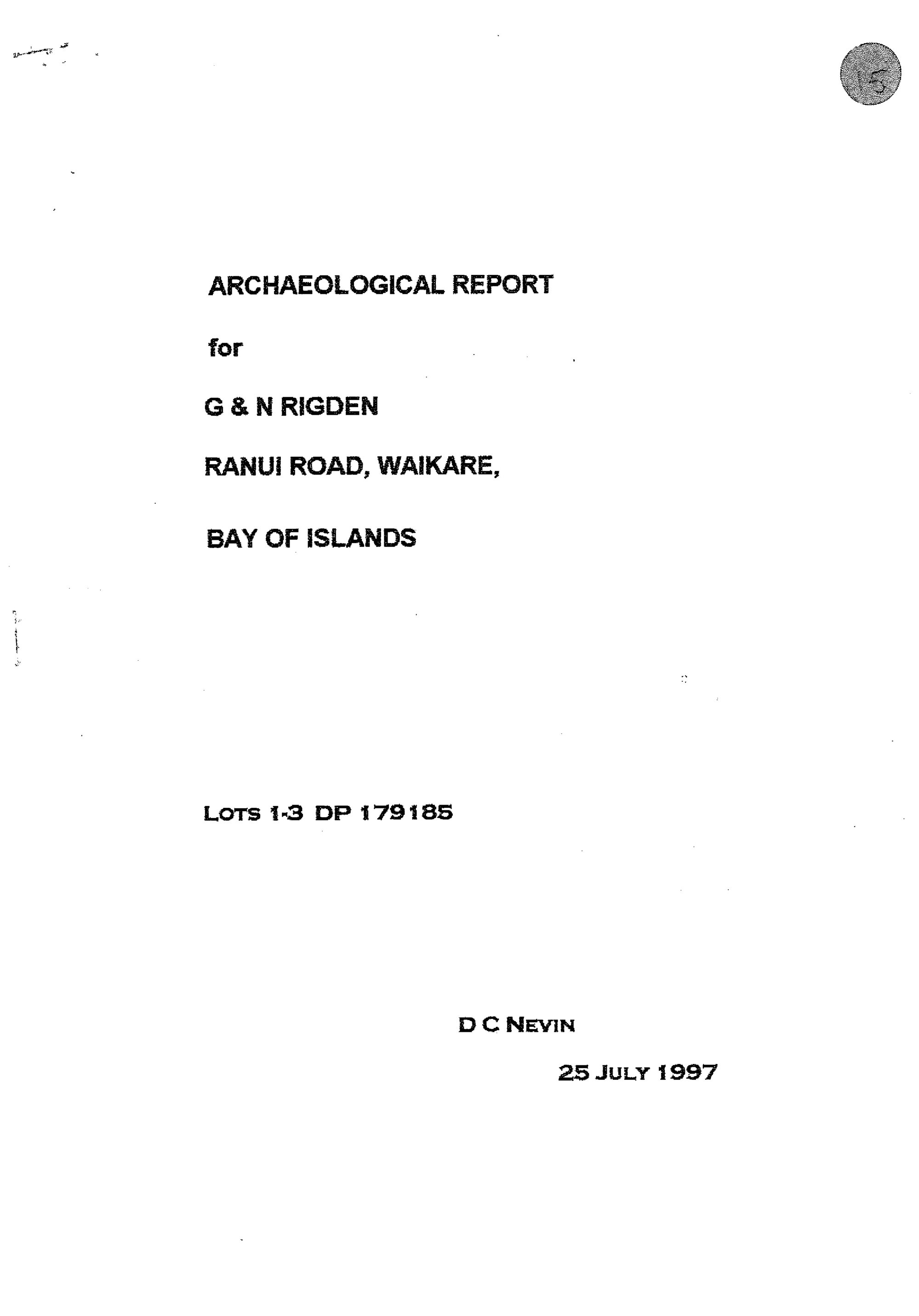 Archaeological report for G and N Rigden, Ranui Rd, Waikare