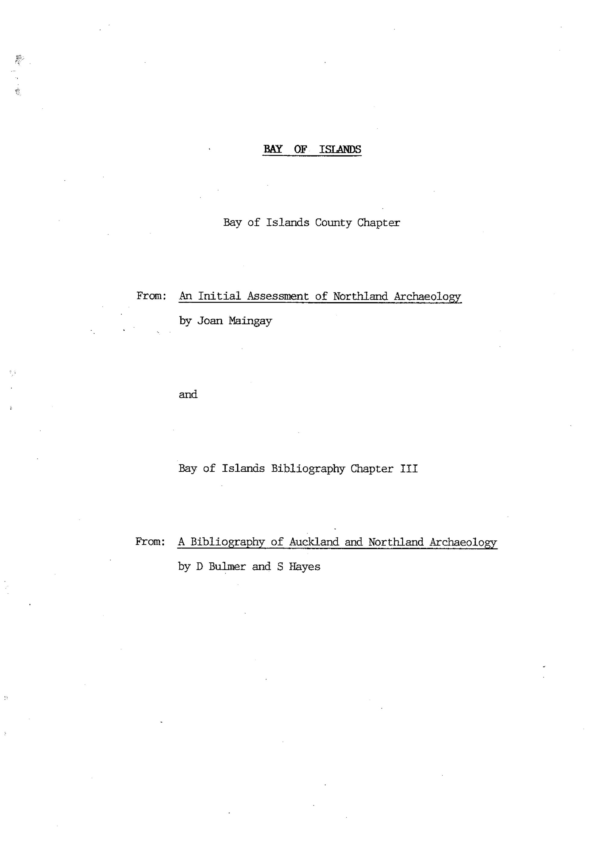 An initial assessment of Northland Archaeology.