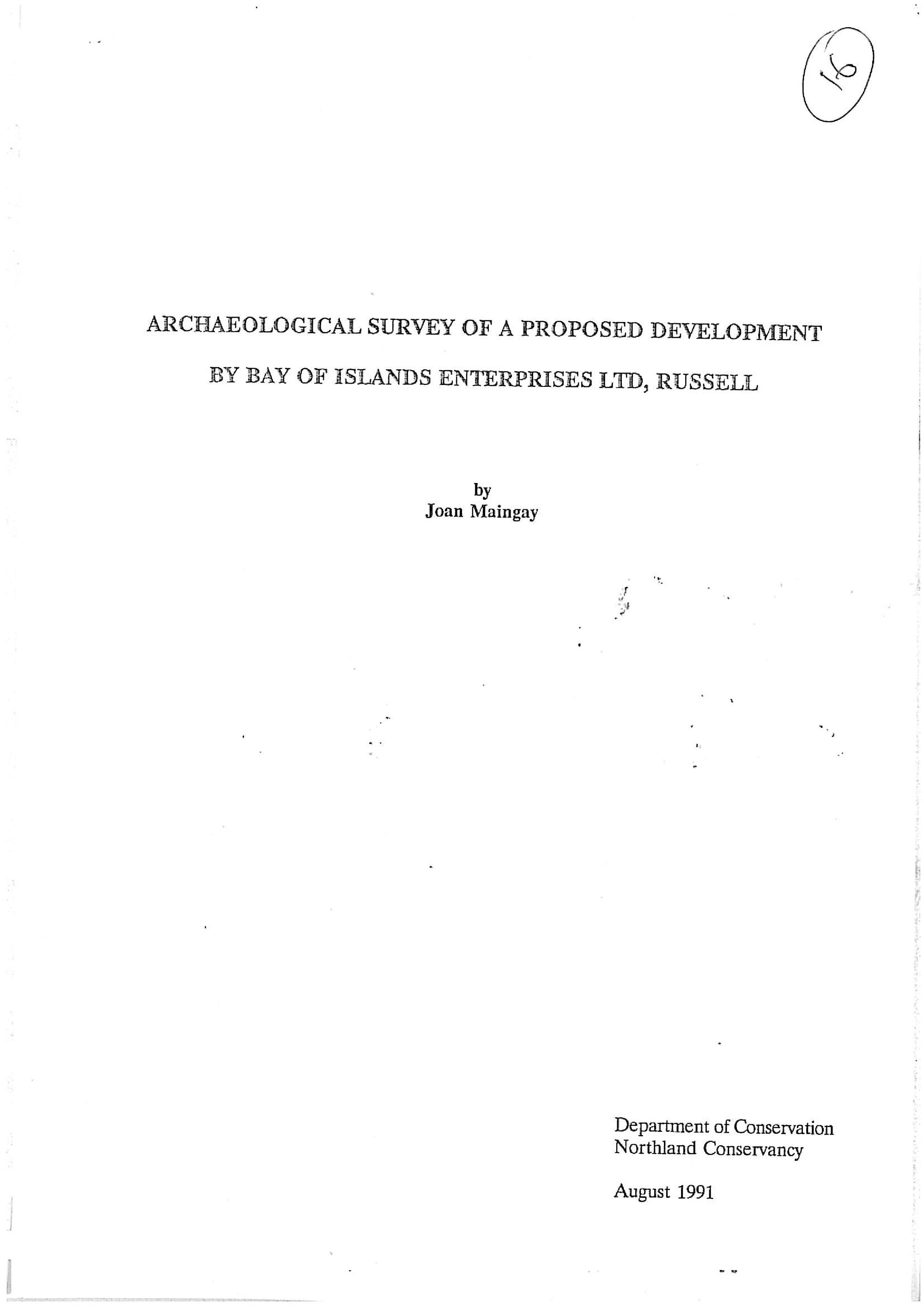 Archaeological survey of a proposed development by Bay of Islands Enterprises Ltd, Russell