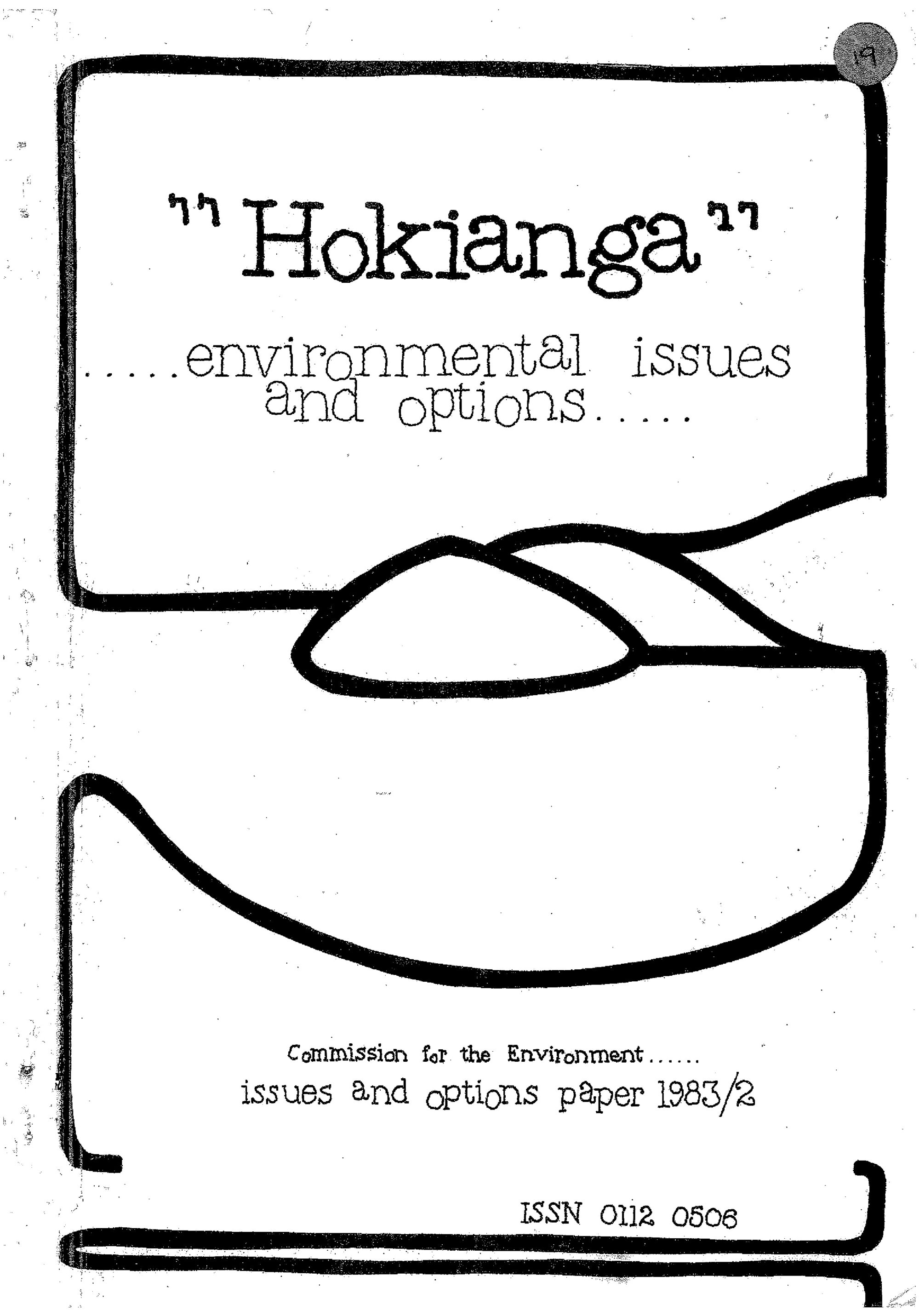 Hokianga. Environmental issues and options. Commission for the Environment