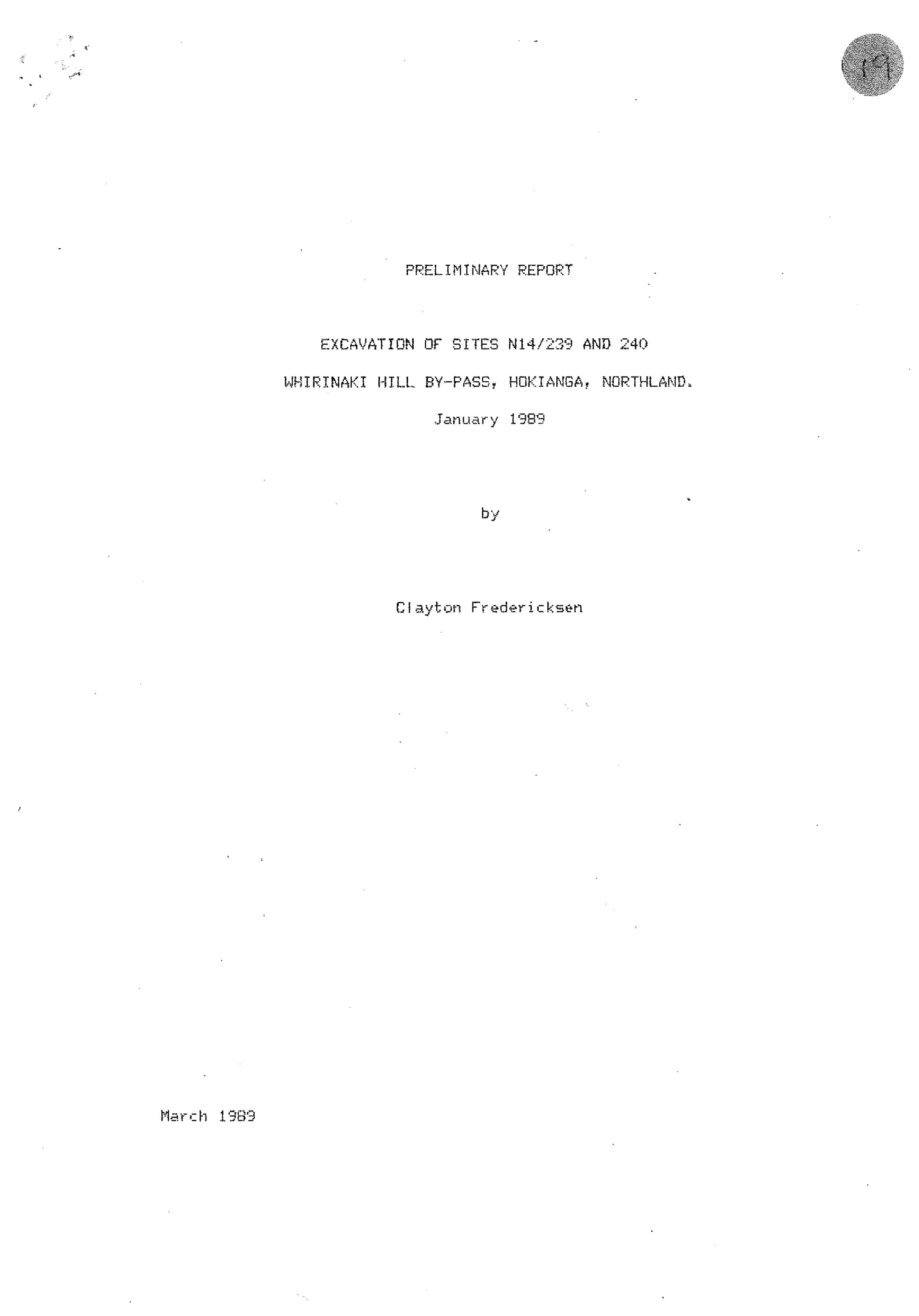 Preliminary report. Excavation of sites N14-239 and 240 Whririnaki Hill by-pass, Hokianga