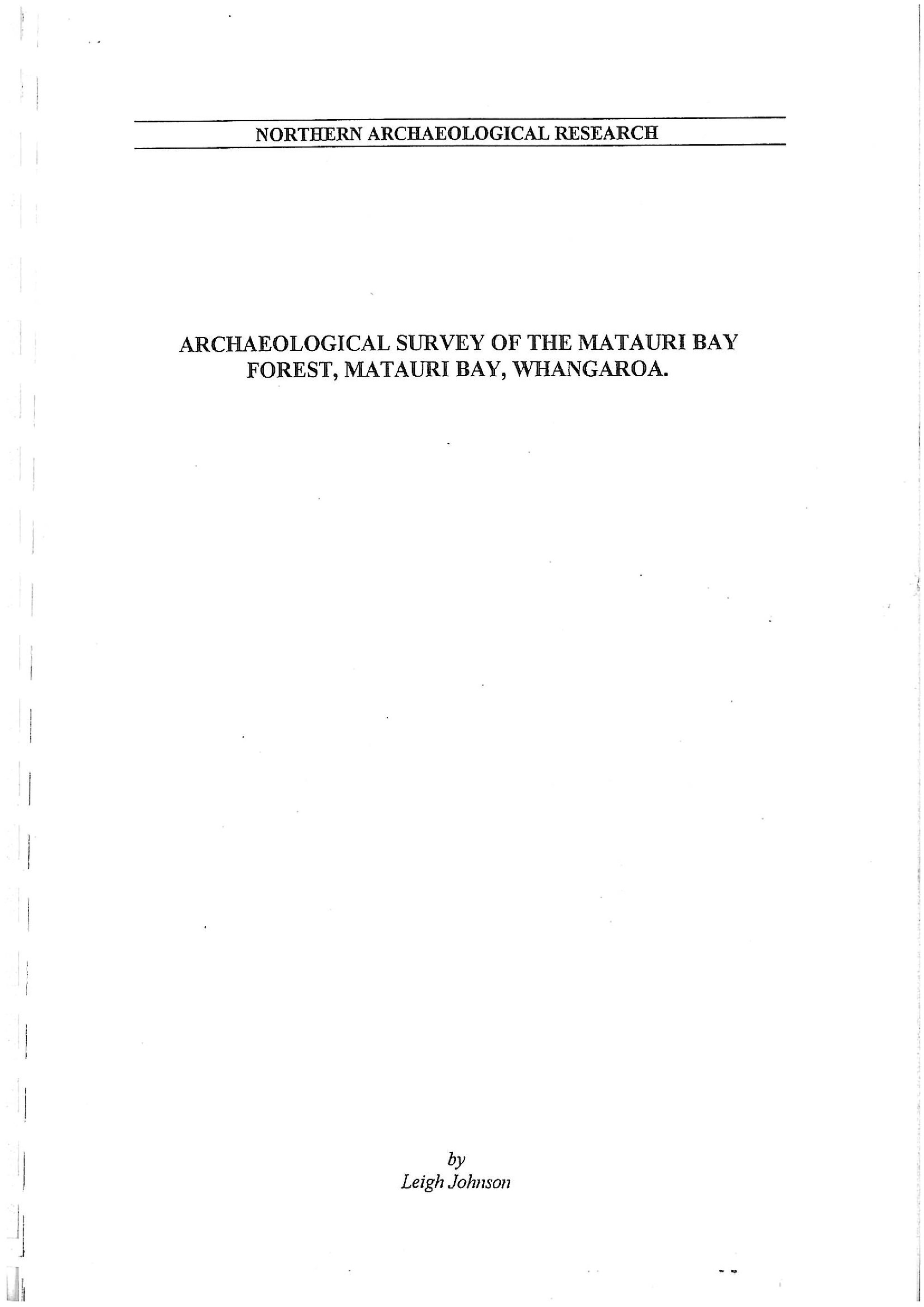 Archaeological survey of the Matauri Bay Forest, Whangaroa