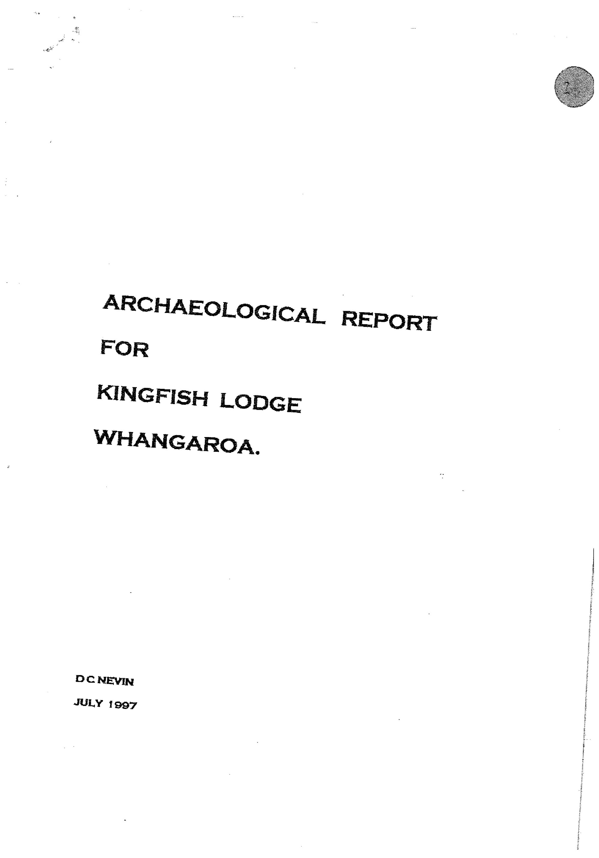 Archaeological report for Kingfish Lodge, Whangaroa