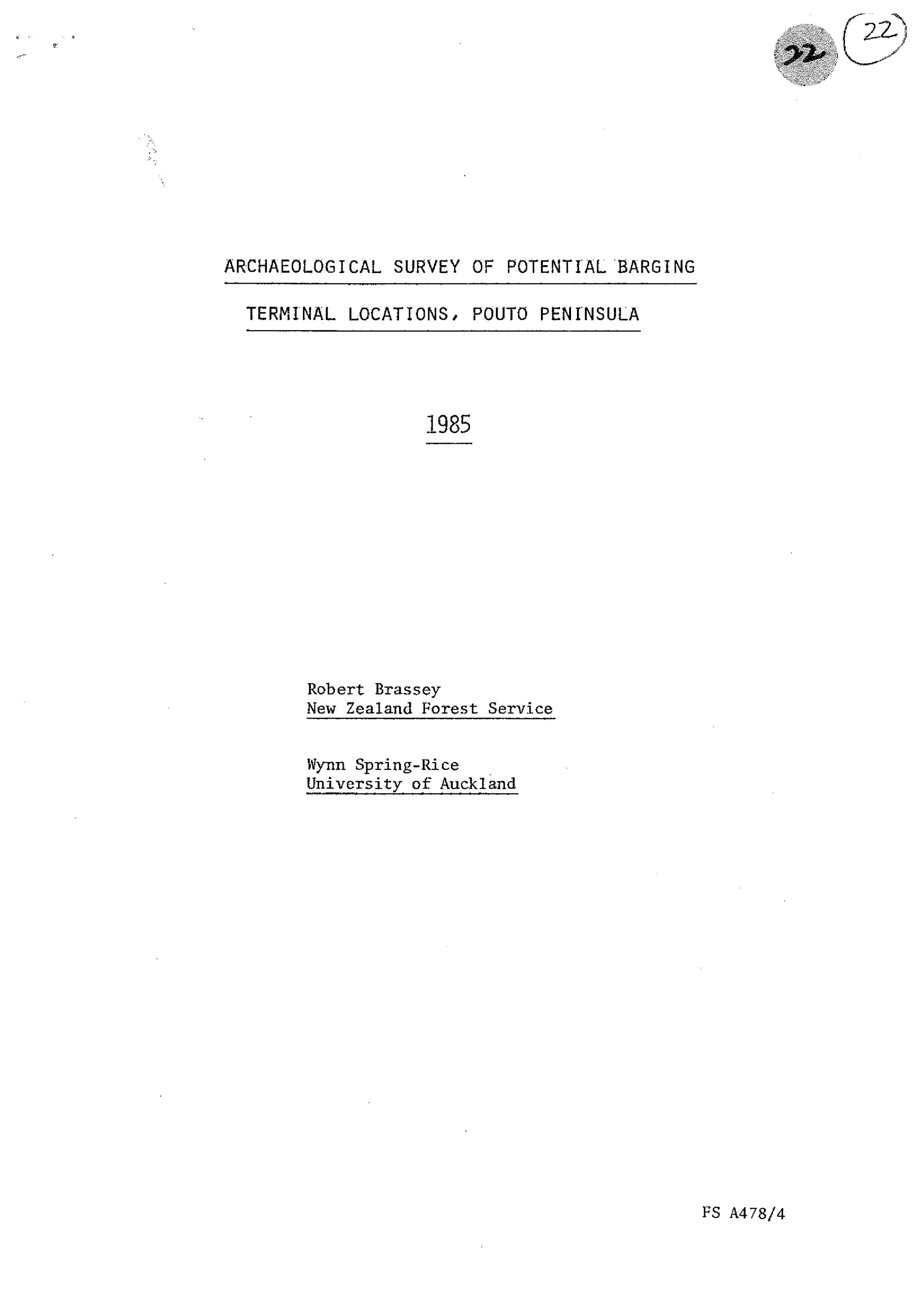 Archaeological survey of potential barging terminal locations, Pouto Peninsula.