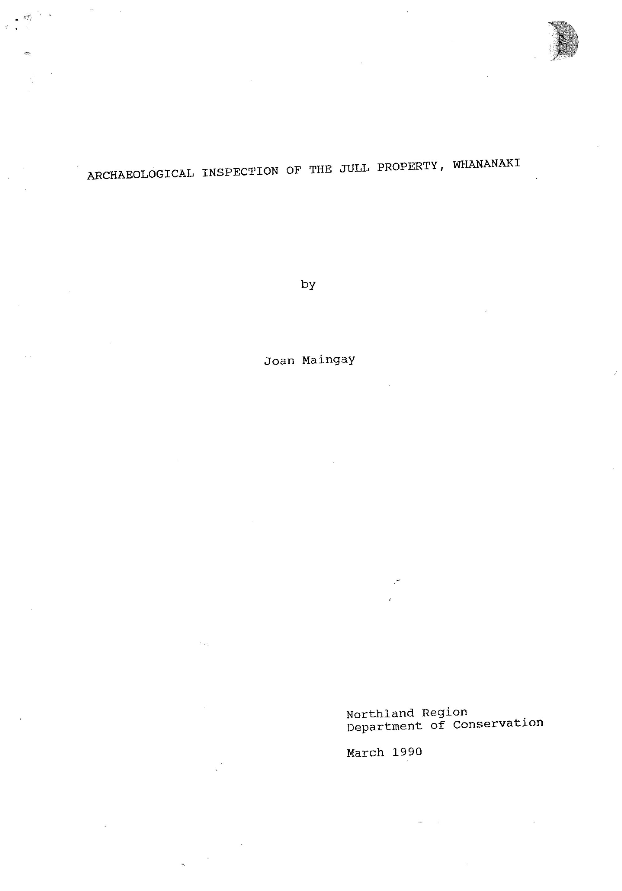 Archaeological inspection of the Jull Property. Whananaki.