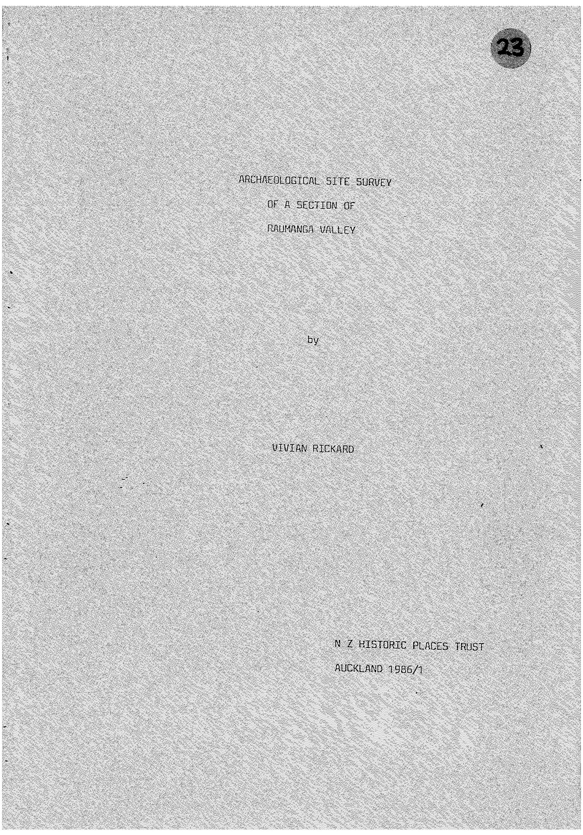 Archaeological site survey of a section of Raumanga Valley