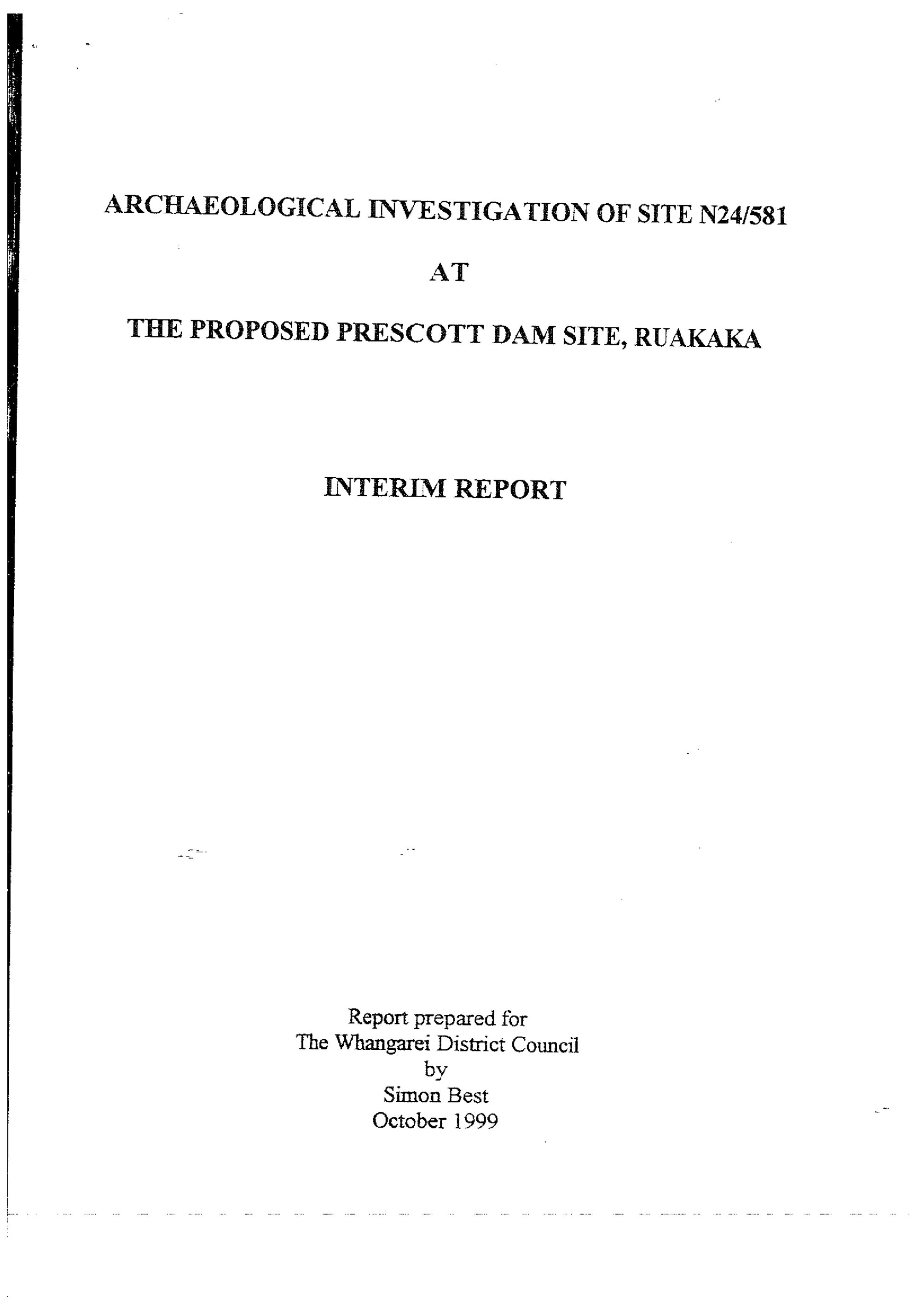 Archaeological investigation of site N24-581 at the proposed Prescott Dam site, Ruakaka. Interim Report
