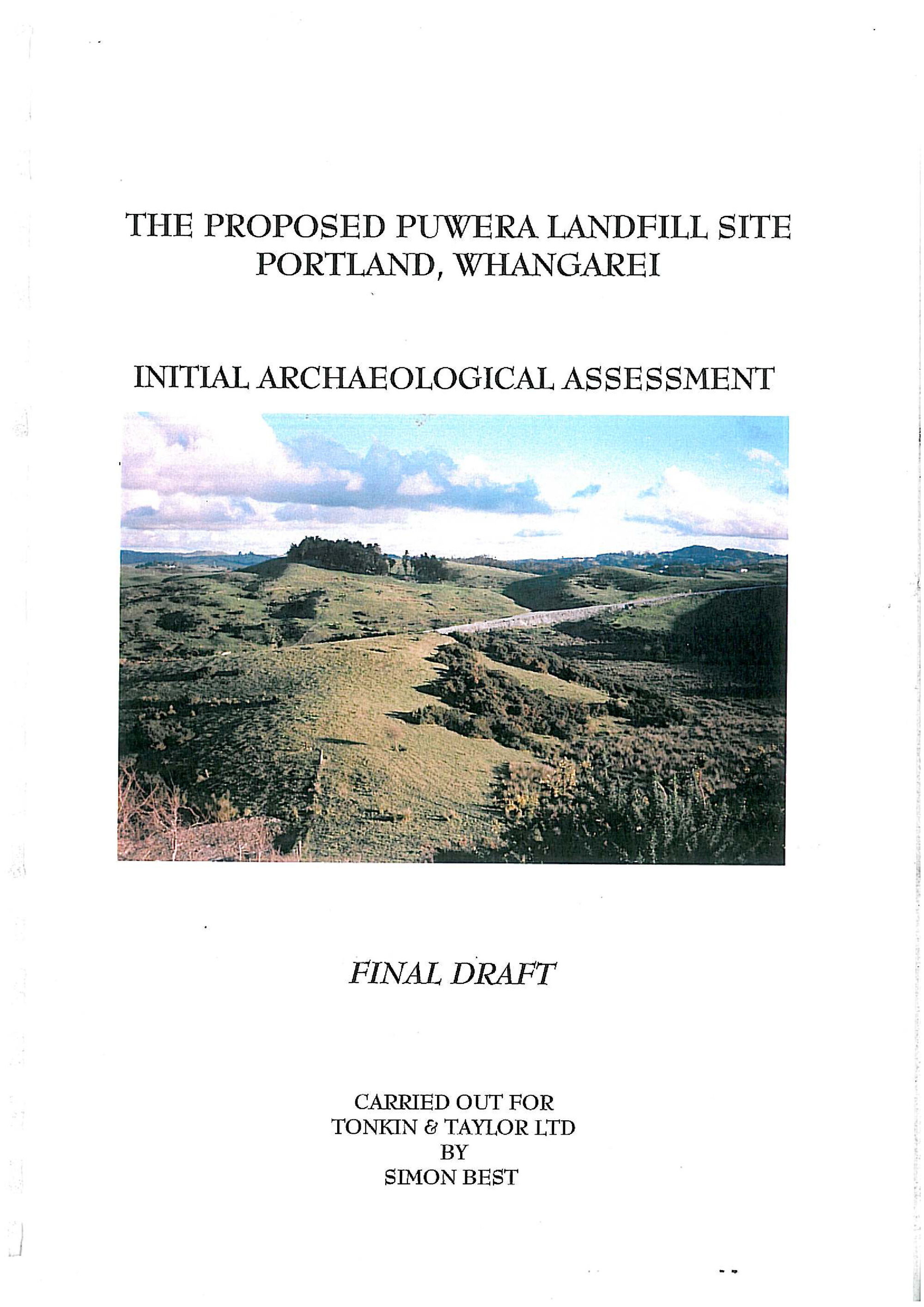 The proposed Puwera landfill site, Portland, Whangarei. Initial archaeological assessment. Final Draft
