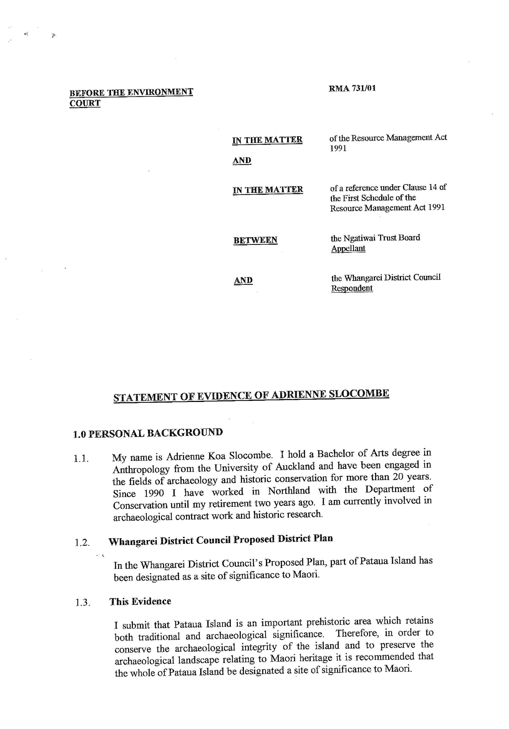 Statement of Evidence. Pataua Island, site of significance to Maori. Ngatiwai Trust Board Appellant
