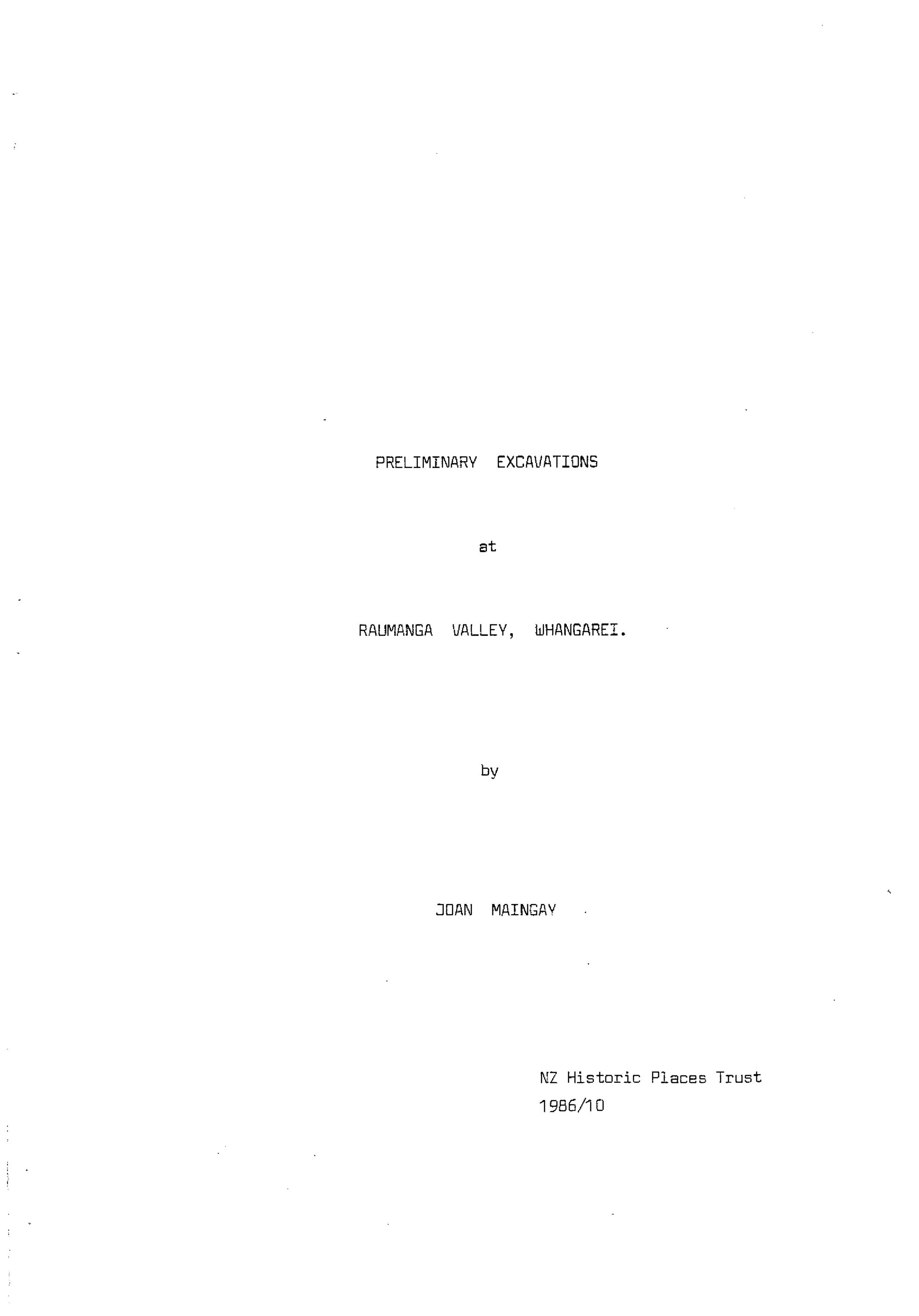 Preliminary excavations at Raumanga Valley - Whangarei.