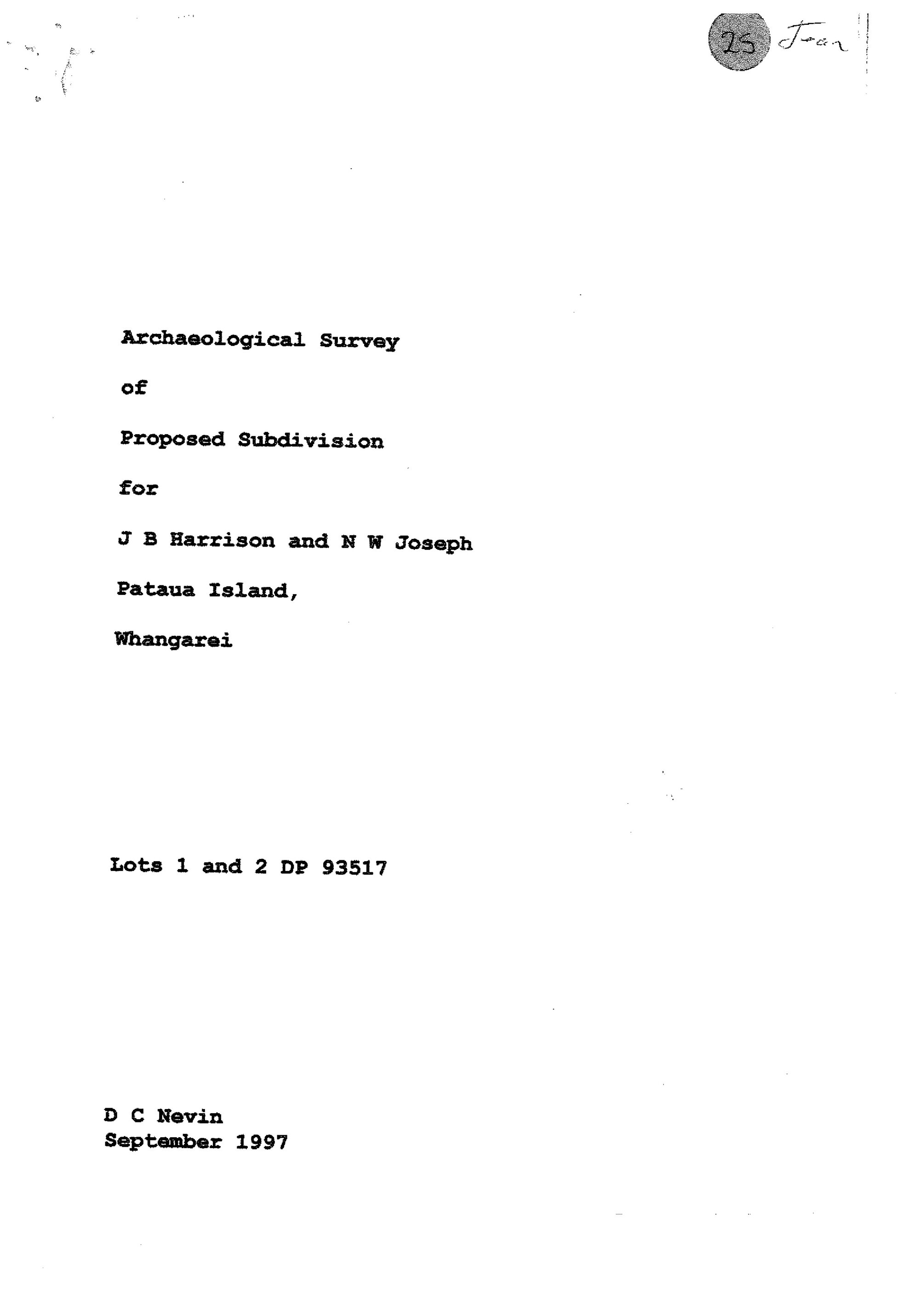 Archaeological survey of proposed subdivision Pataua Island, Whangarei Lots 1 and 2 DP93517