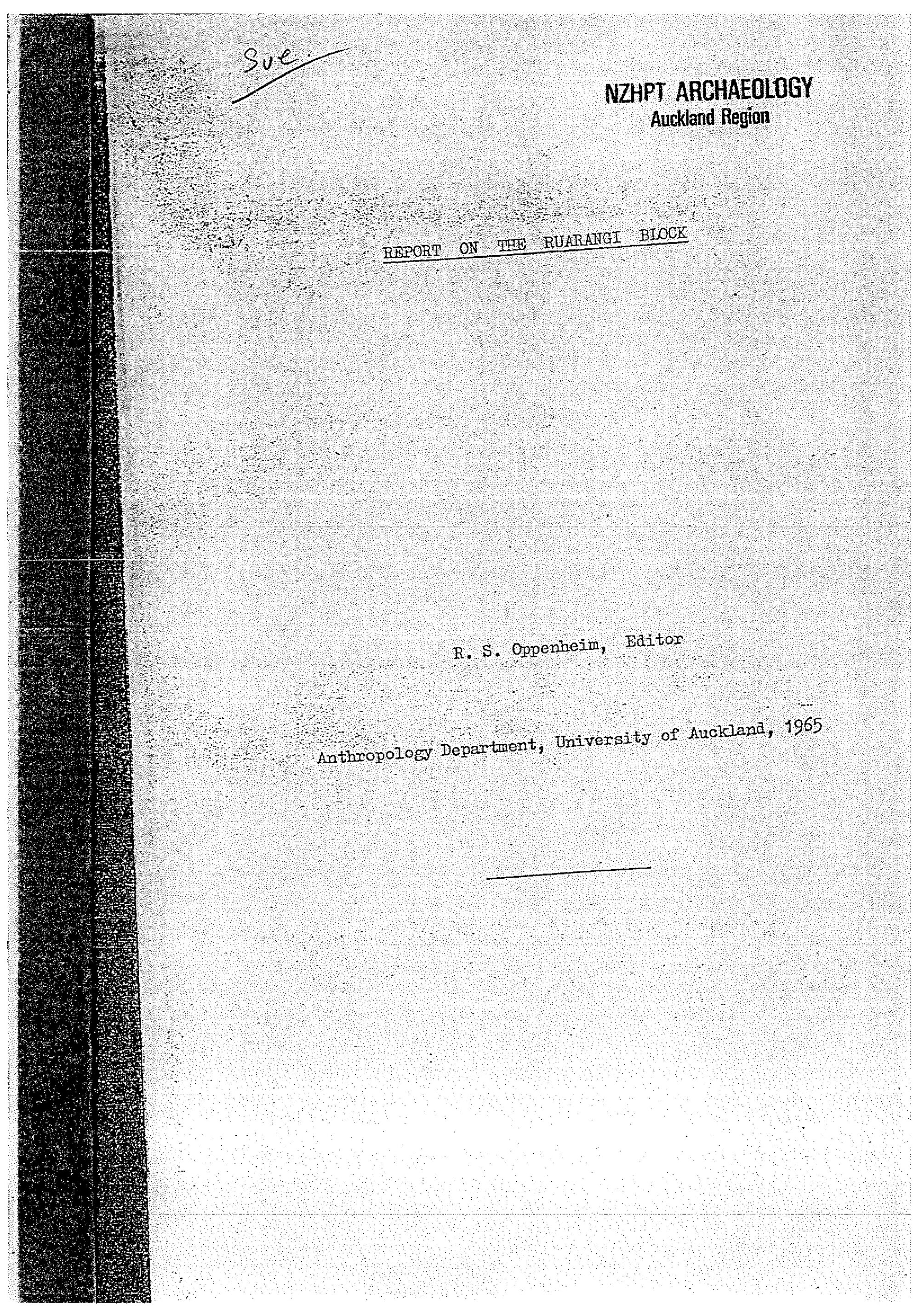 Report on the Ruarangi Block