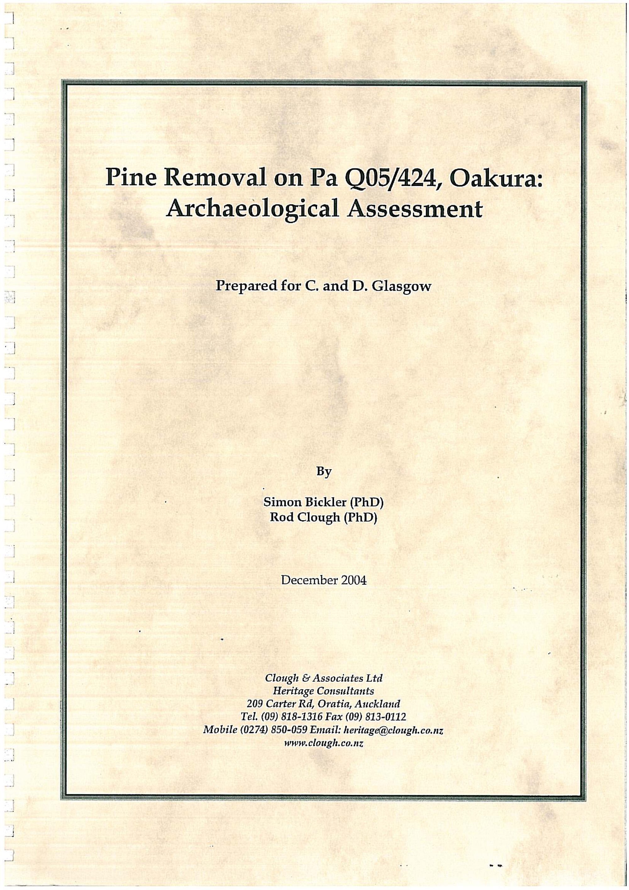 Pine removal on Pa Q05-424, Oakura. Archaeological assessment.