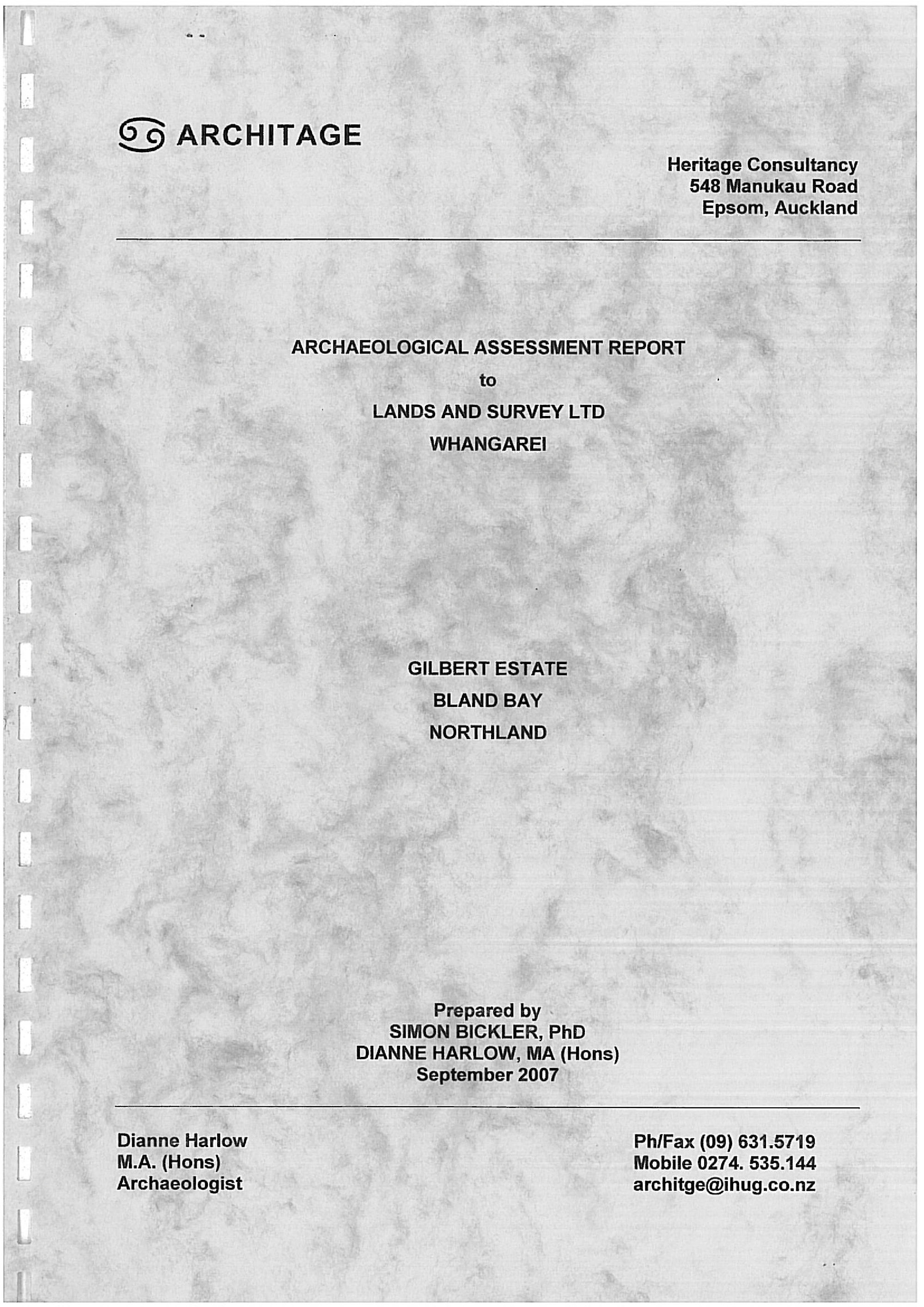 Archaeological assessment report. Gilbert Estate, Bland Bay, Northland