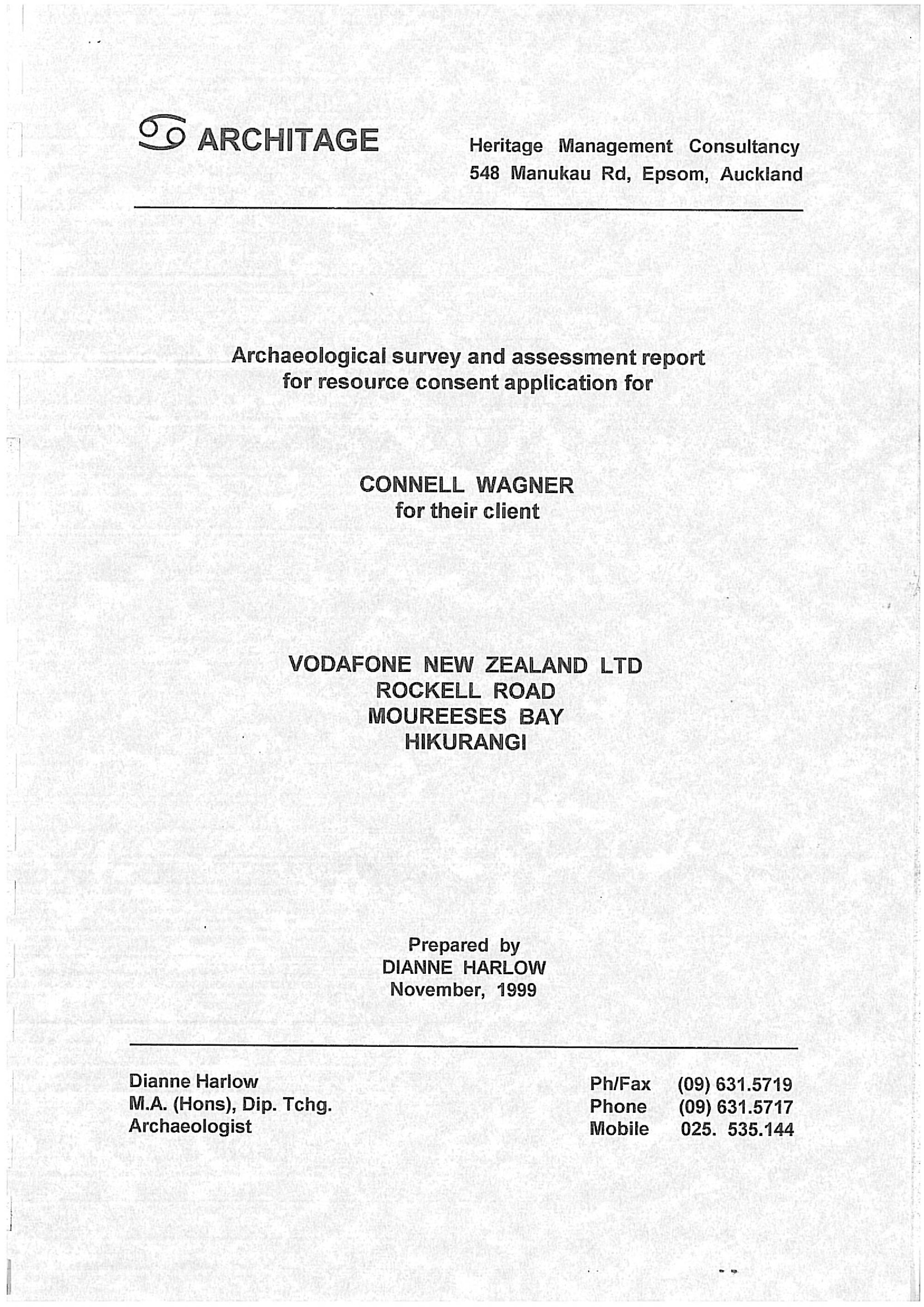 Archaeological survey and assessment report for resource consent application for Vodafone, Rockell Rd, Moureeses Bay, Hikurangi