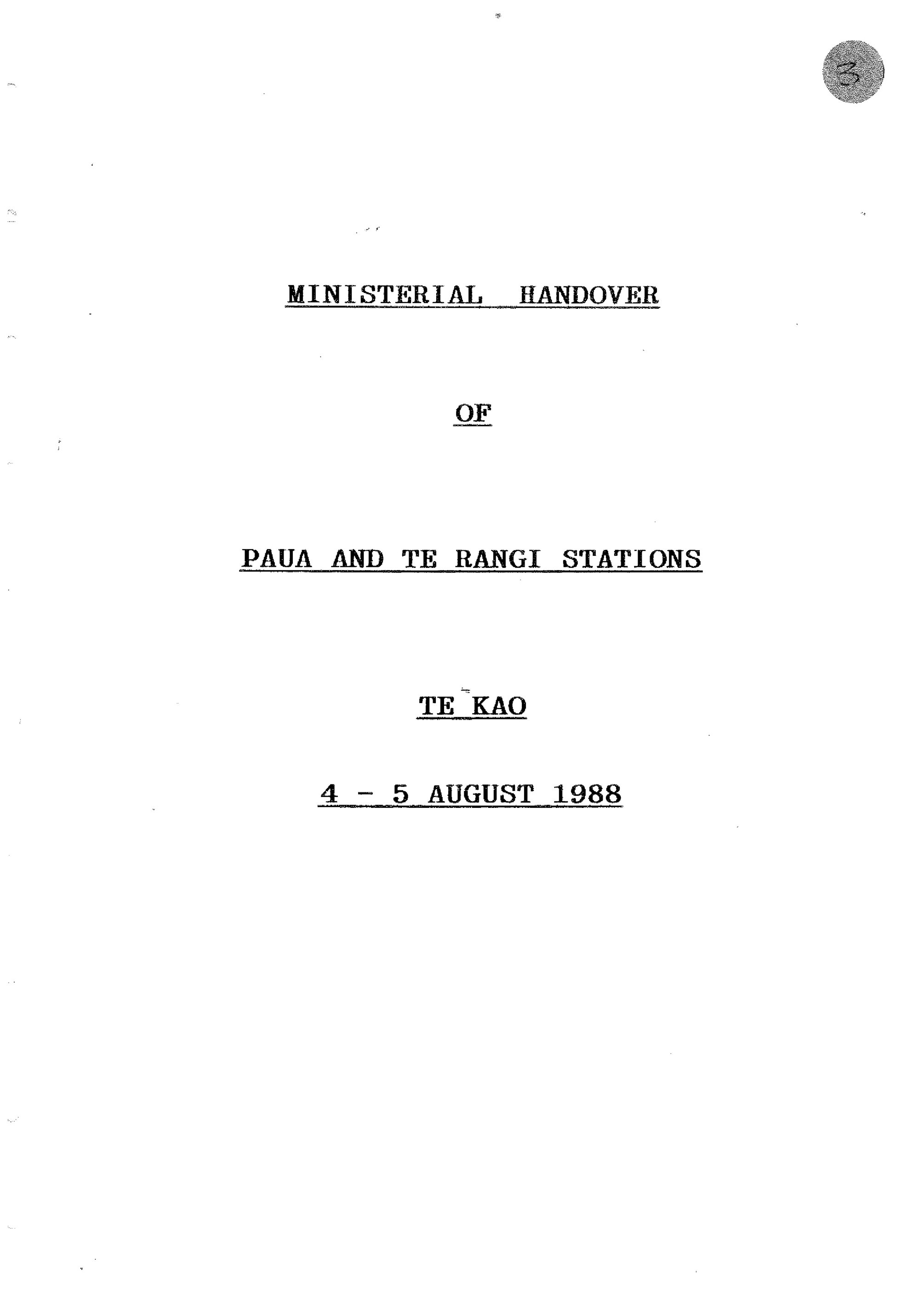 Ministerial Handover of Paua and Te Rangi Stations, Te Kao 4-5 August 1988