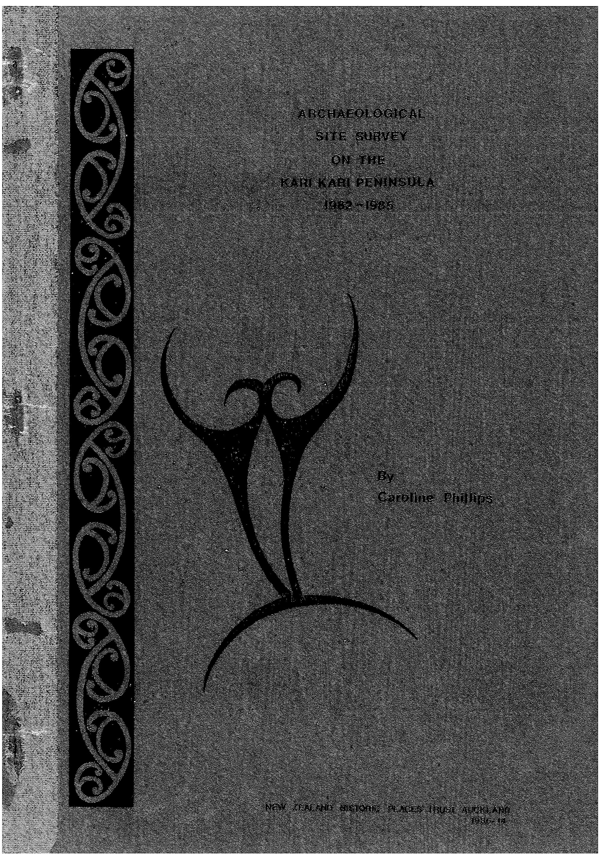 Archaeological Site Survey on the KariKari Peninsula 1982-85