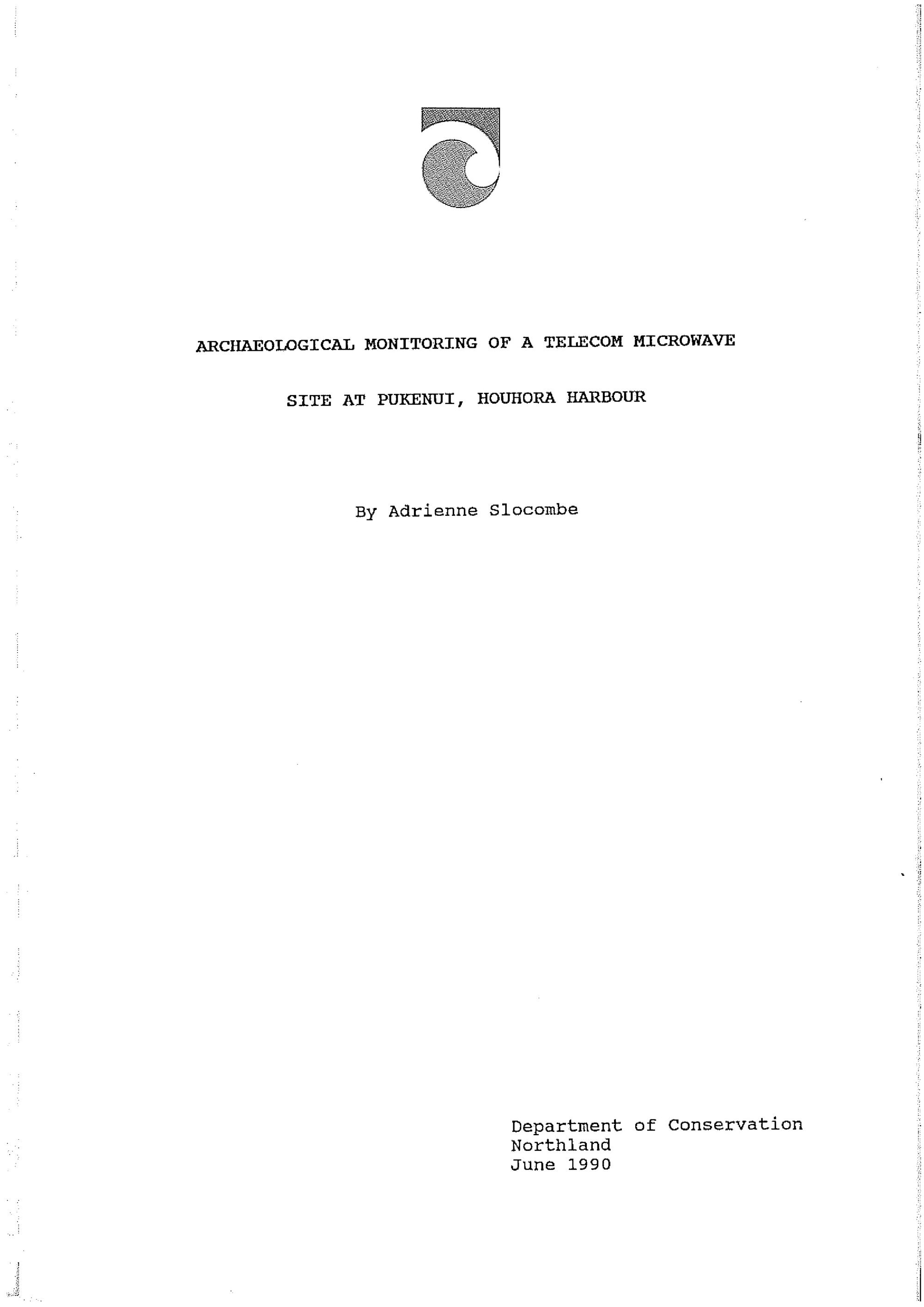 Archaeological Monitoring of a Telecom Microwave site at Pukenui, Houhora Harbour