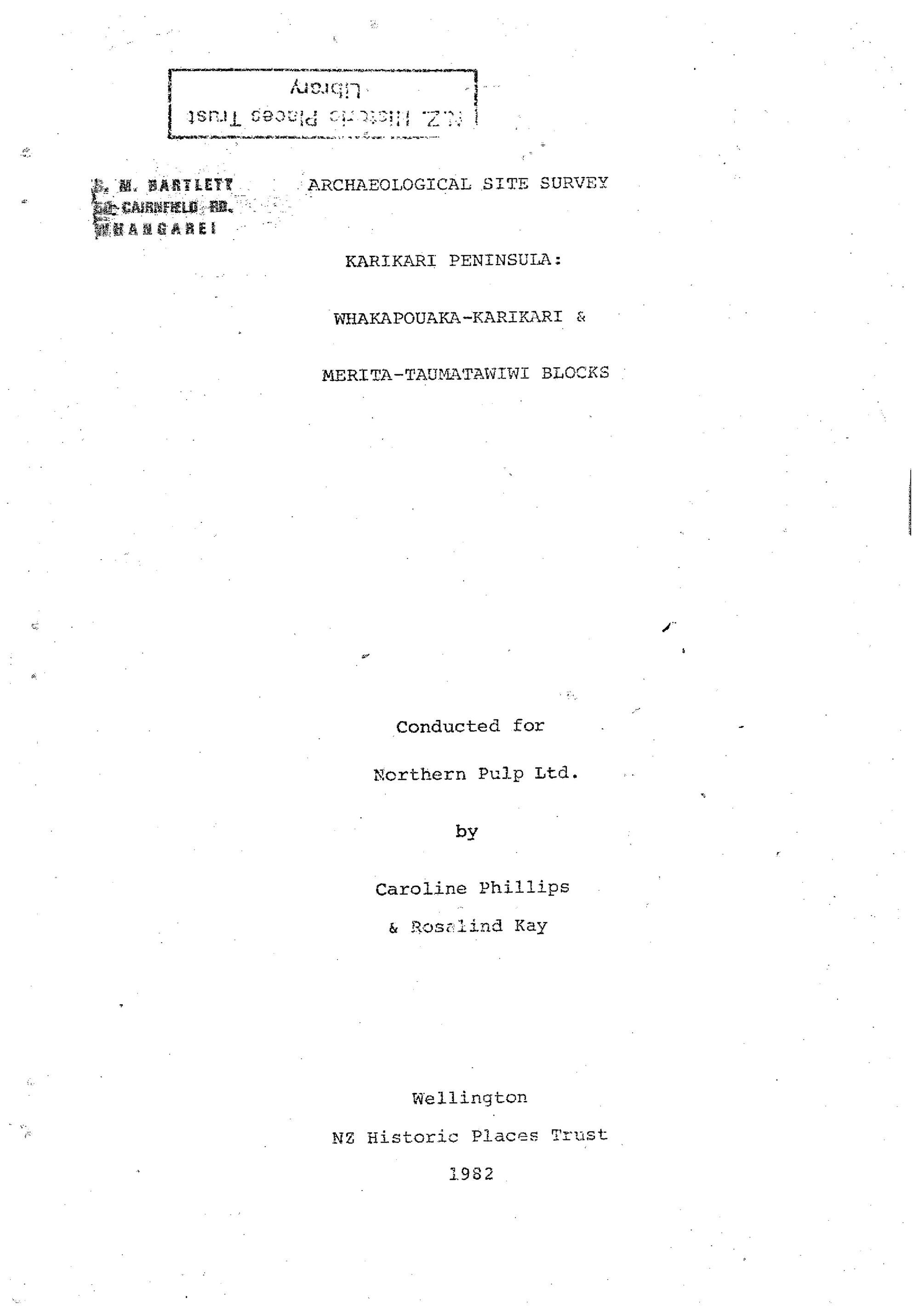 (copy 2) Archaeological Site Survey Karikari Peninsula. Whakapouaka-Karikari &amp; Merita-Taumatawiwi Blocks