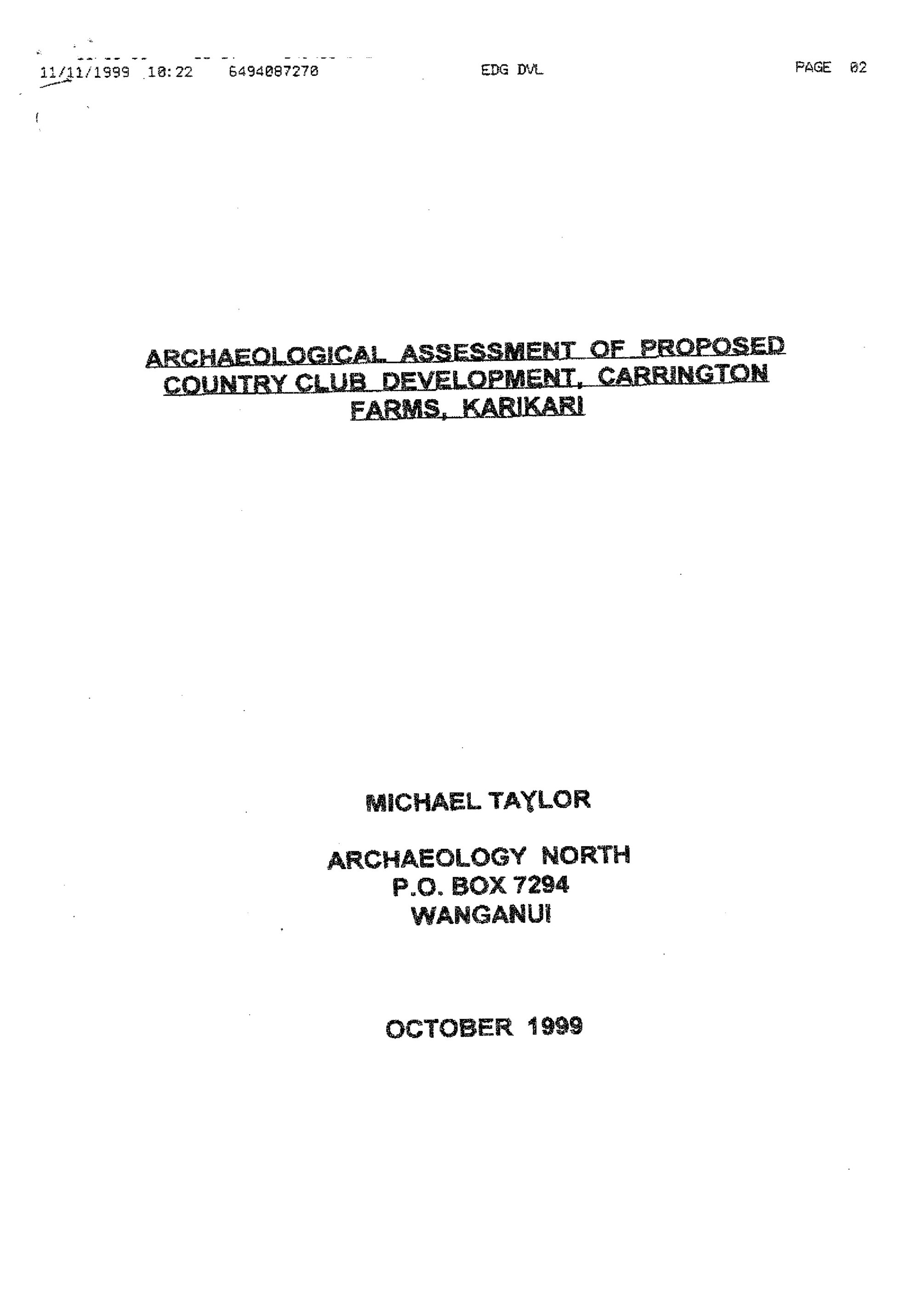 Archaeological Assessment of proposed country club development, Carrington Farms, Karikari