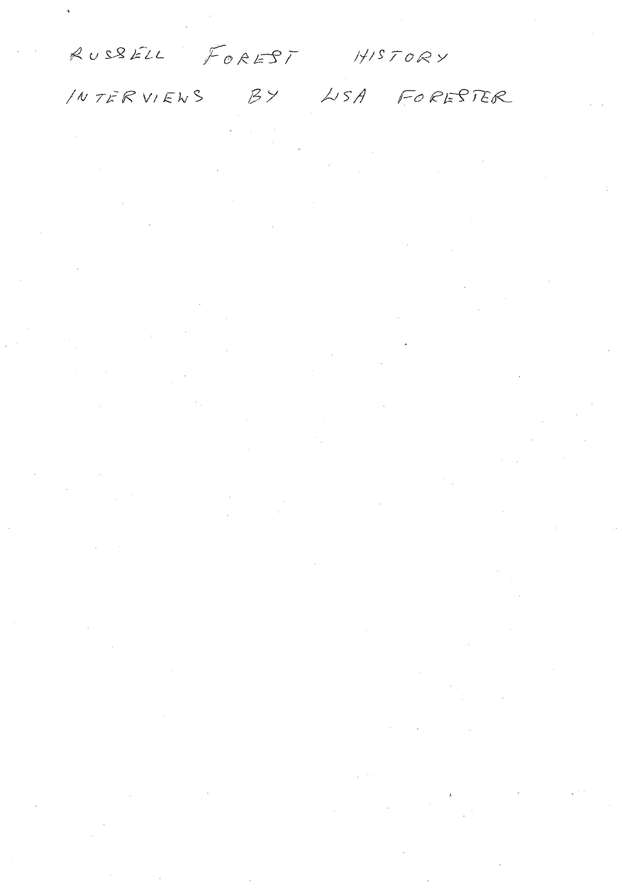 Russel Forest History - Interviews with Ernie Pickins