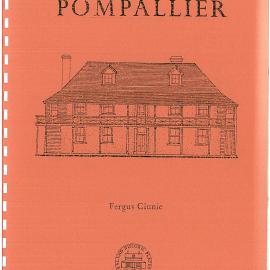 Pompallier. The rehabilition of the Pompallier Property, Russell, Bay of Islands  
