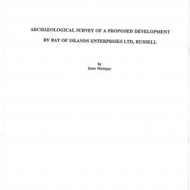 Archaeological Survey of a Proposed Development of Bay of Islands Enterprised Ltd, Russell