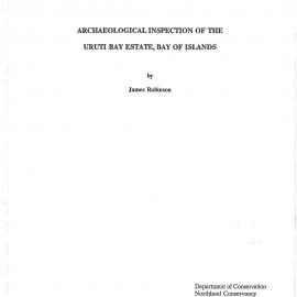 Archaeological Inspection of the Uruti Bay Estate, Bay of Islands