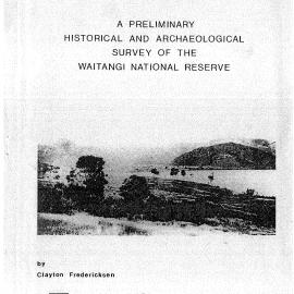 A Preliminary Historical and Archaeological Survey of the Waitangi National Reserve