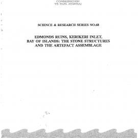 Edmonds Ruins, Kerikieri Inlet The stone structures and the artefact assemblage