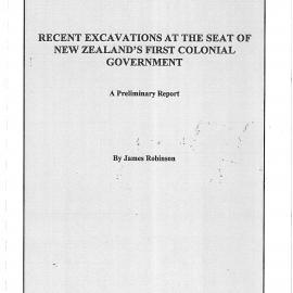 Recent excavations at the seat of new Zealands first colonial government