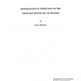 Archaeological inspection of the Uruti Bay Estate