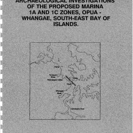 Archaeological investigations of the proposed marina 1A-1C zones, Opua, Whangaei, Sout-East Bay of Islands