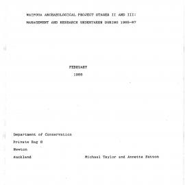 Waipoua archaeological Project Stages 2 and 3. Management and Research undertaken during 1985-87