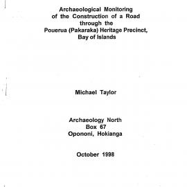 Archaeological monitoring of the construction of a road through the Pouerua-Pakaraka-Heritage Precinct, Bay of Islands