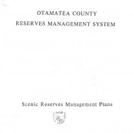 Otamatea County Reserves Management System. Scenic Reserves Management Plans