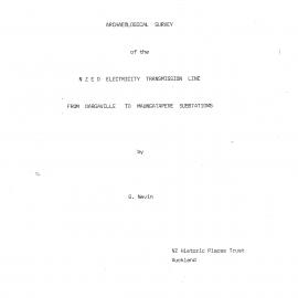Archaeological survey of the NZED Electricity transmission line from Dargaville to Maungatapere substations