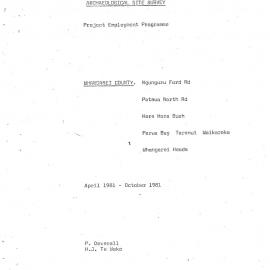 Archaeological site survey. PEP. Whangarei County. Ngunguru Ford Rd, Pataua North Rd, Horahora Bush, Parua Bay Taranui Waikaraka
