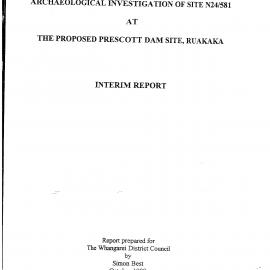 Archaeological investigation of site N24-581 at the proposed Prescott Dam site, Ruakaka. Interim Report