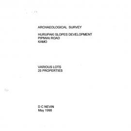 Archaeological survey. Hurupaki Slopes Development, Pipiwai Road, Kamo. Various Lots, 25 properties