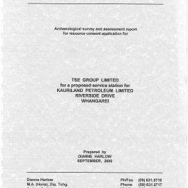 Archaeological survey and assessment report for resource consent application for a proposed service station, Riverside Drive, Wh