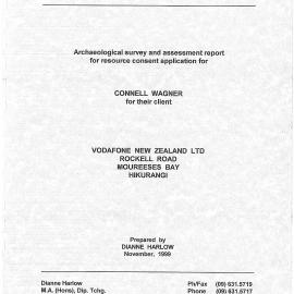 Archaeological survey and assessment report for resource consent application for Vodafone, Rockell Rd, Moureeses Bay, Hikurangi