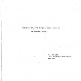 Archaeological site survey of scenic reserves in Whangarei County