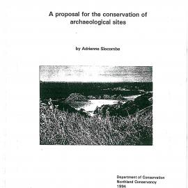 Mimiwhangata Coastal Park. A proposal for the conservation of archaeological sites.